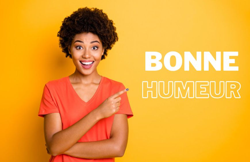 10 conseils pour retrouver immédiatement sa bonne humeur