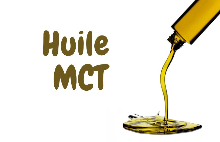 Tout ce qu'il faut savoir sur l'huile MCT