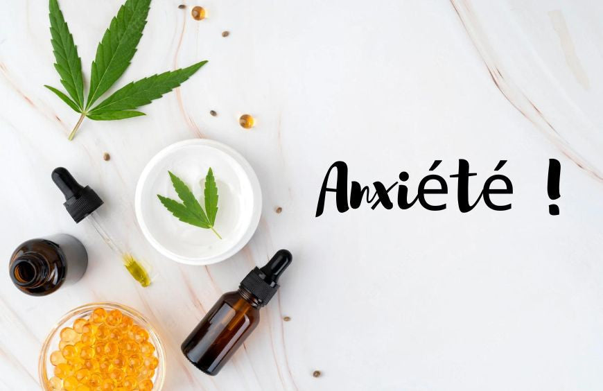 Quel CBD prendre pour l'anxiété ?
